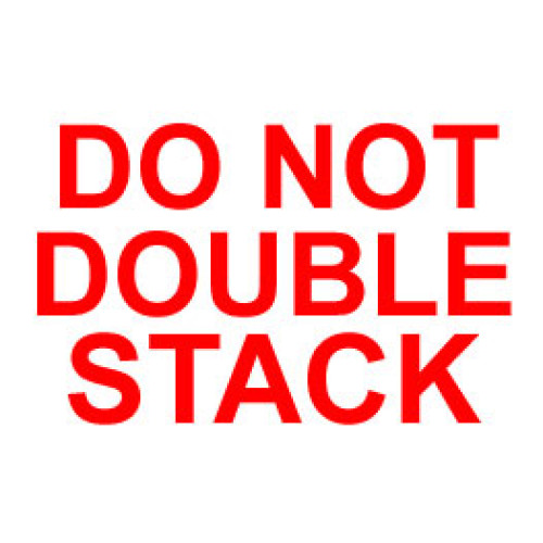 Packing Do Not Double Stack Shipping Labels